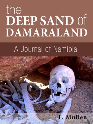 cover image of The Deep Sand of Damaraland